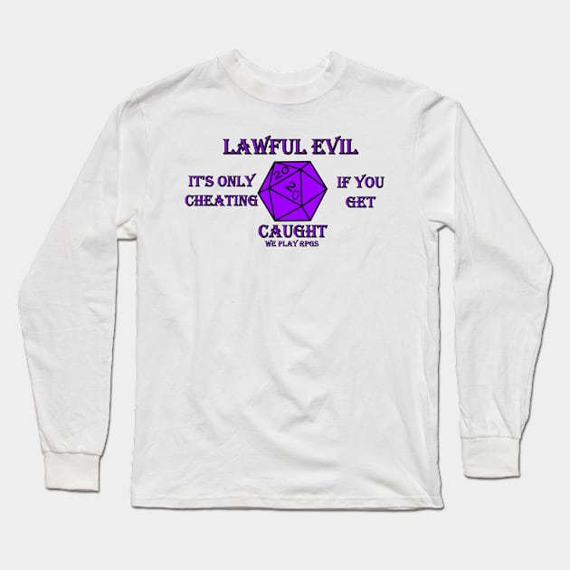 Lawful Evil Long Sleeve T-Shirt by WePlayRPGs